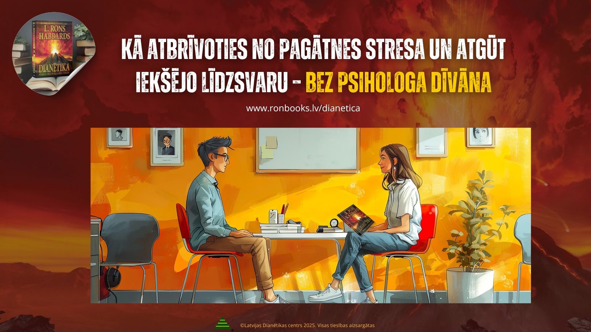VEBINARS Kā atbrīvoties no pagātnes stresa un atgūt iekšējo līdzsvaru bez psihologa dīvāna